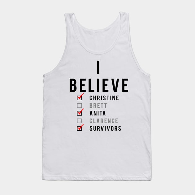 I Believe Christine Ford Tank Top by EthosWear